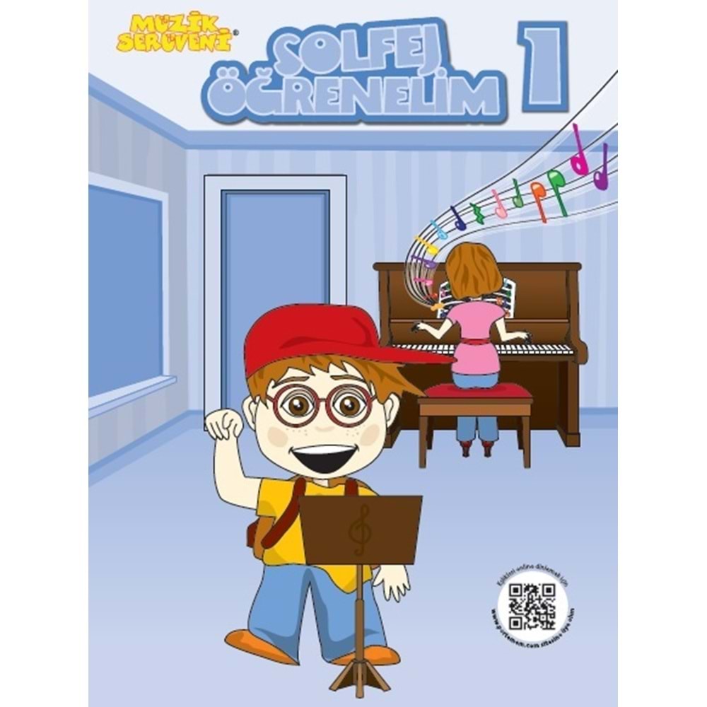 SOLFEJ ÖĞRENELİM 1- MÜZİK SERÜVENİ