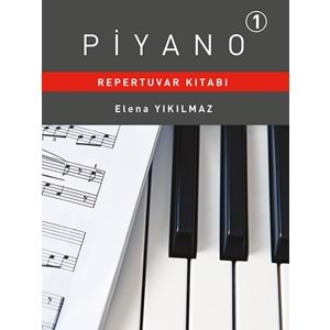 PİYANO REPERTUVARI KİTABI 1. BÖLÜM