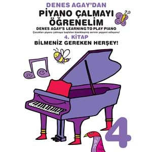 4 DENES AGAYDAN PİYANO ÇALMAYI ÖĞRENELİM