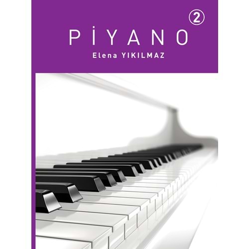 PİYANO 2. BÖLÜM