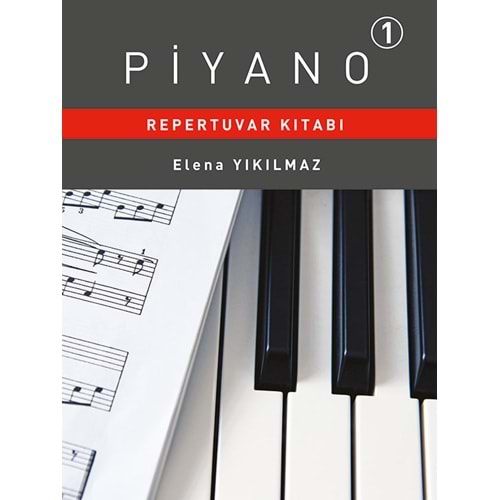 PİYANO REPERTUVARI KİTABI 1. BÖLÜM