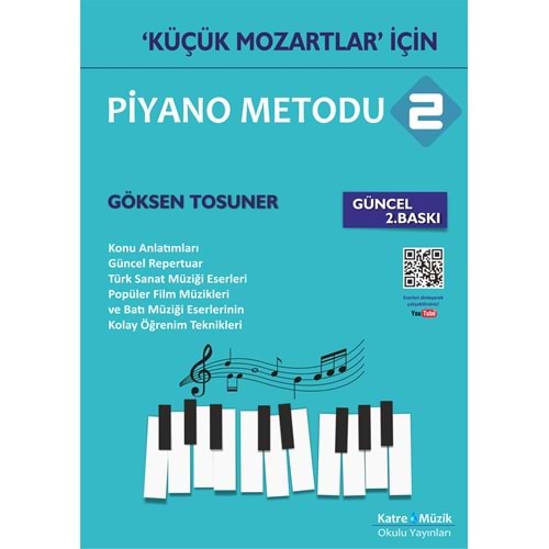 KÜÇÜK MOZARTLAR İÇİN PİYANO METODU 2