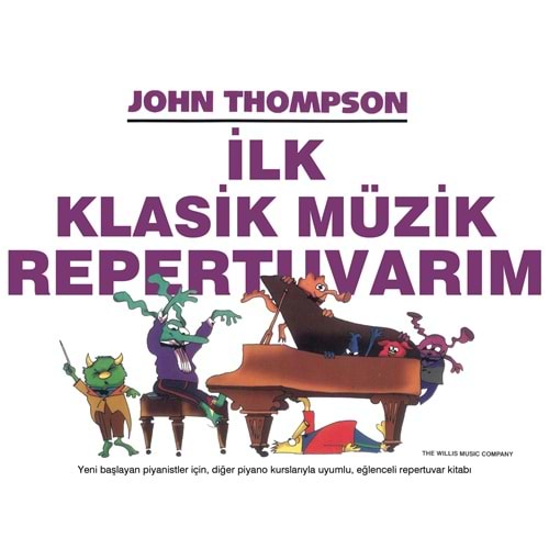 JOHN THOMSON İLK REPERTUVAR