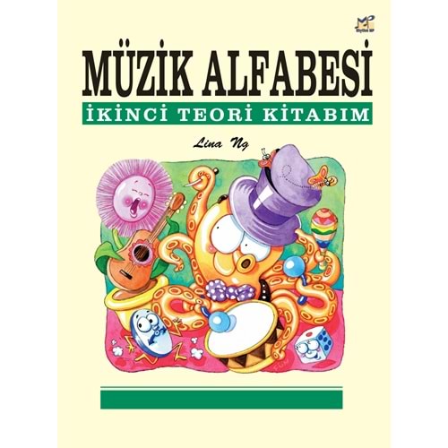 MÜZİK ALFABESİ İKİNCİ TEORİ KİTABIM