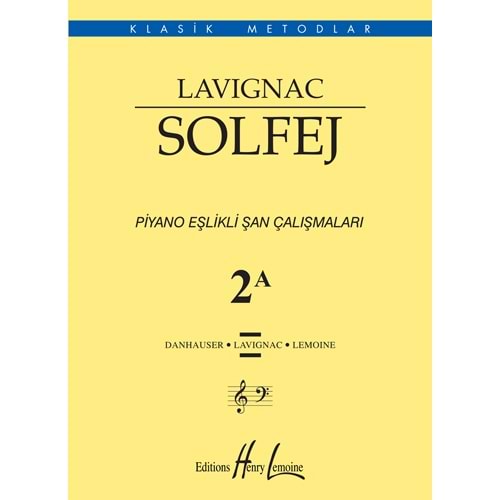 P. EŞ. LAVİGNAC SOLFEJ 2A