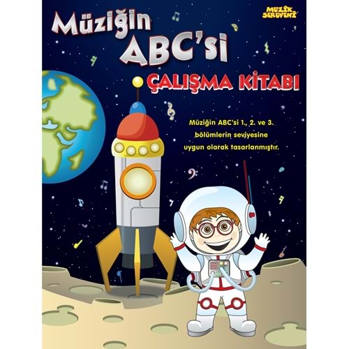 MÜZİĞİN ABCSİ ÇALIŞMA KİTABI- MÜZİK SER.