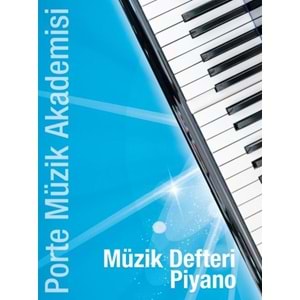 PORTE MÜZİK AKADEMİSİ MÜZİK DEFTERİ PİYANO